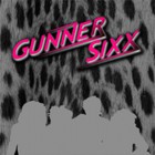 Gunner Sixx - Rockin' In The City