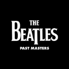 The Beatles - Past Masters (Remastered) CD1