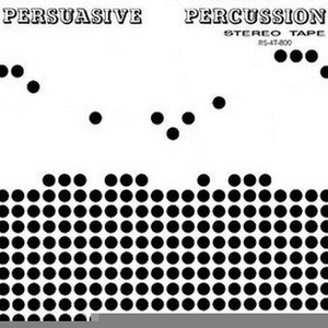 Persuasive Percussion