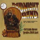 Gil Scott-Heron & Brian Jackson - Midnight Band: The First Minute Of A New Day