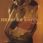 Earl Klugh - Music For Lovers (Remastered)