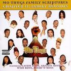 Mo Thugs - Family Scriptures Chapter II:  Family Reunion