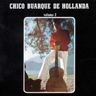 Chico Buarque - Chico Buarque De Hollanda Vol. 2