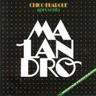 Chico Buarque - Malandro