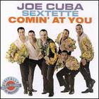 The Joe Cuba Sextet - Comin At You