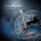 Blessthefall - Awakening