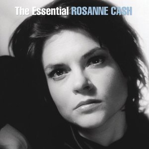 The Essential Rosanne Cash CD1