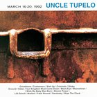 Uncle Tupelo - March 16-20