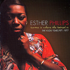 esther phillips - Home Is Where The Hatred Is: The Kudu Years 1971-1977