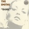 The Smiths - Rank (Remastered 2006)