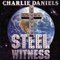 Charlie Daniels Band - Steel Witness