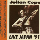 Julian Cope - Live Japan '91