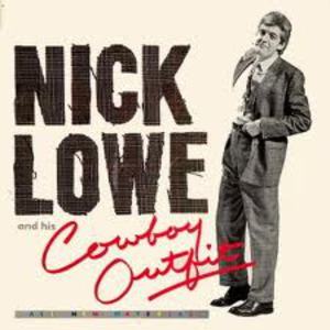 Nick Lowe And His Cowboy Outfit (Vinyl)