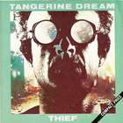 Tangerine Dream - Thief