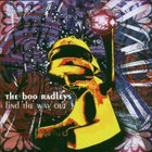 The Boo Radleys - Find the Way Out: Antholog CD1