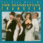 The Manhattan Transfer - The Very Best Of