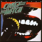 Coney Hatch - Outa Hand