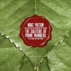 Mike Patton - Solitude of Prime Numbers