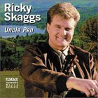 Ricky Skaggs - Uncle Pen