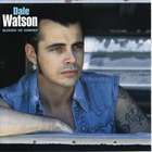 Dale Watson - Blessed Or Damned
