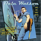 Dale Watson And His Lone Stars - The Truckin' Sessions