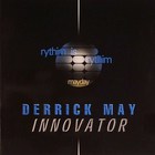Derrick May - Innovator (Remastered) CD1