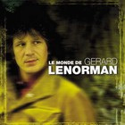Gerard Lenorman - Le Monde De Gerard Lenorman