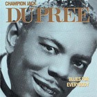 Champion Jack Dupree - Blues For Everybody