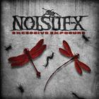 Noisuf-X - Excessive Exposure CD1
