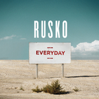 Rusko - Everyday (EP)