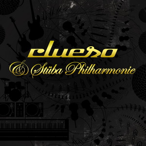 Clueso & Stüba Philharmonie CD1