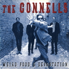 The Connells - Weird Food & Devastation