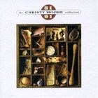 Christy Moore - The Christy Moore Collection 81-91