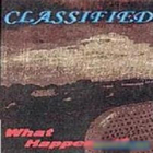 Classified - What Happened
