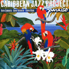 Caribbean Jazz Project - Paraiso