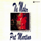 Pat Martino - The Maker