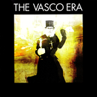 The Vasco Era - The Vasco Era
