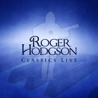 Roger Hodgson - Classics Live