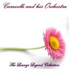 Caravelli - Caravelli Et Son Grand Orchestre