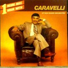 Caravelli - One Hour With Caravelli
