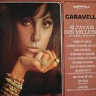 Caravelli - Si J’avais Des Millions