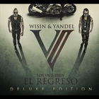 Wisin & Yandel - Los Vaqueros: El Regreso