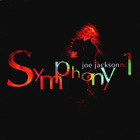 Joe Jackson - Symphony No. 1