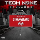 Tech N9ne - Welcome To Strangeland