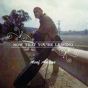 Now That You're Leaving (EP)