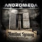 Andromeda - Manifest Tyranny