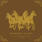 Mumford & Sons - Live From Shepherd's Bush Empire, London