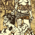 Bang Tango - Pistol Whipped In The Bible Belt