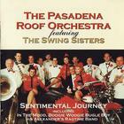 The Pasadena Roof Orchestra & The Swing Sisters