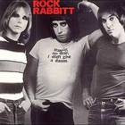 Rabbitt - Rock Rabbitt